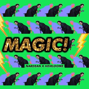 MAGIC!