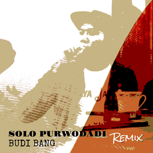 Solo Purwodadi (Remix)