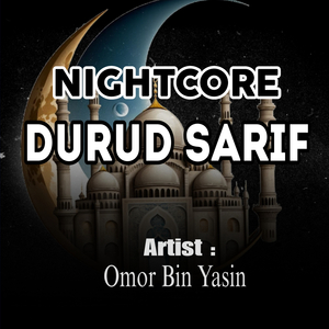 Durud Sarif (Nightcore Version)