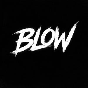 Blow (feat. J$ Savage)