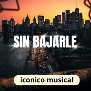 Sin Bajarle