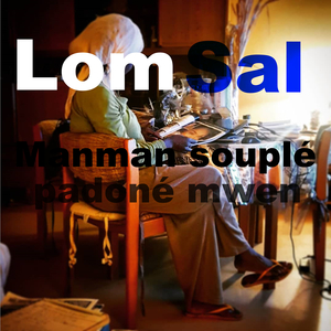 Manman souplé padoné mwen