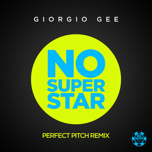 No Superstar (Perfect Pitch Extended Remix)