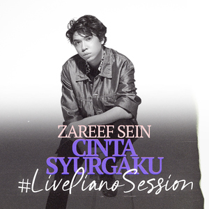 Cinta Syurgaku (#LivePianoSession)