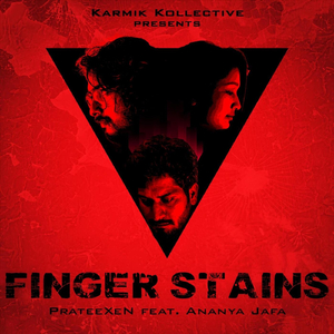 Finger Stains (feat. Ananya Jafa)