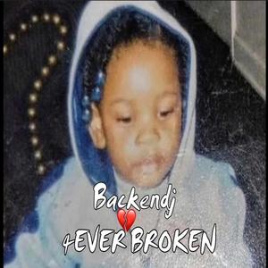 4 Ever Broken