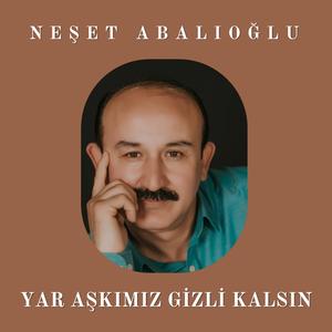 Yar Aşkımız Gizli Kalsın