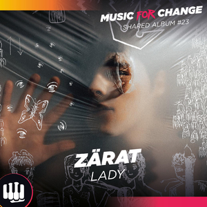 Lady (Music for Change - Shared Album #23)