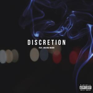 Discretion (feat. Breana Marin)
