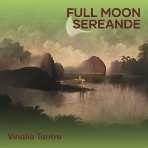 Full Moon Sereande