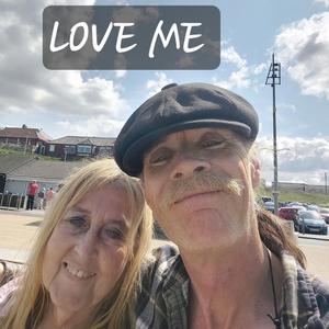 LOVE ME
