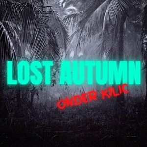 Lost Autumn