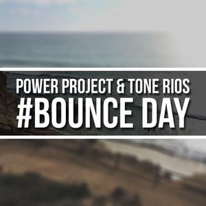 #Bounce Day (Original Mix)