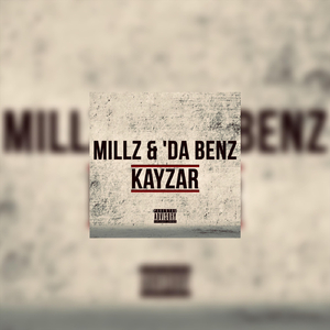 Millz & Da'benz
