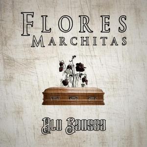 Flores Marchitas