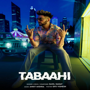 Tabaahi (Ankit mishra)
