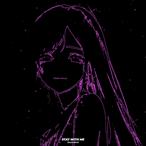 Stay with Me