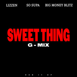Sweet Thing (G-Mix)