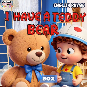 I Have A Teddy Bear