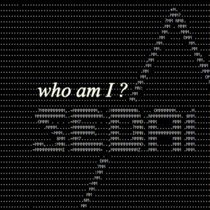 Who Am I?