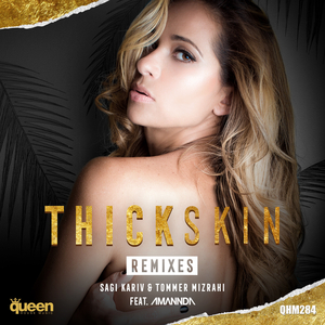 Thick Skin (Isak Salazar Remix) [Feat. Amannda]