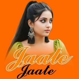 Jaate Jaate