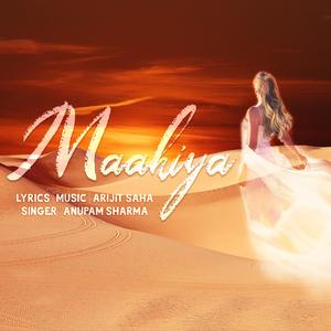 Maahiya (feat. Anupam Sharma)
