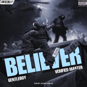 Believer (feat. Verified Master)