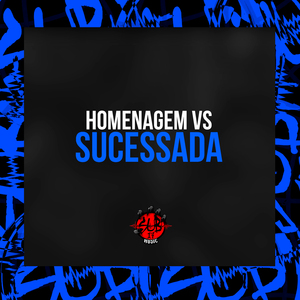 Homenagens Vs Sucessada