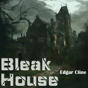 Bleak House (Folk Version)