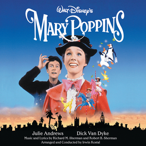Supercalifragilisticexpialidocious (From "Mary Poppins"/Soundtrack Version)