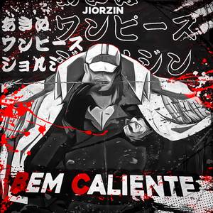 Bem Caliente (Akainu)