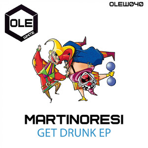 Get Drunk (Original Mix)