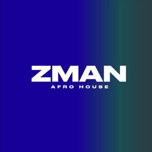 ZMAN (afro house)