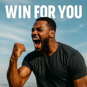 Win For You
