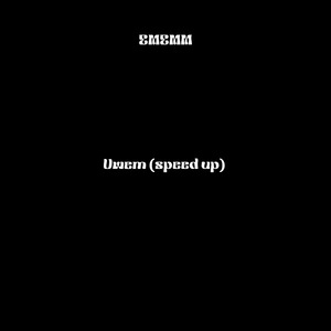 Uwem (Speed Up)