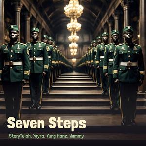 Seven Steps (feat. Yayra, Yung Hanz & Wammy)