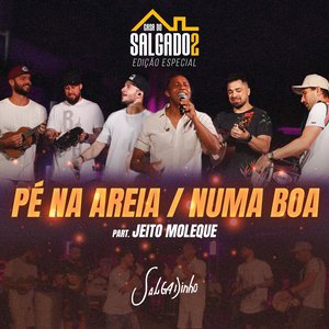 Pé na Areia / Numa Boa (Jeito Moleque Remix)