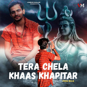 Tera Chela Khaas Khapitar