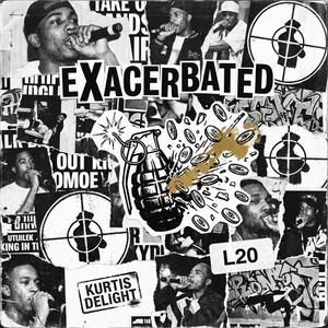Exacerbated