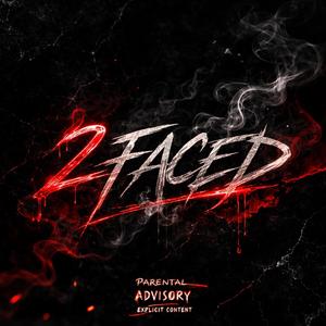 2 Faced