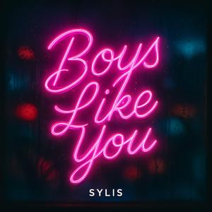 Boys Like You