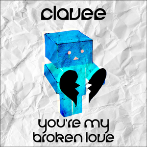 You're My Broken Love