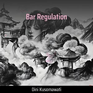 Bar Regulation