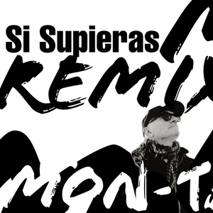 Si Supieras (Remix)