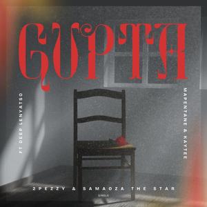 SamaOza & 2Pezzy (Gupta) (feat. Mapetane, Kay Tee & Deep Lenyatso)