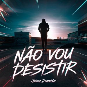 Não Vou Desistir