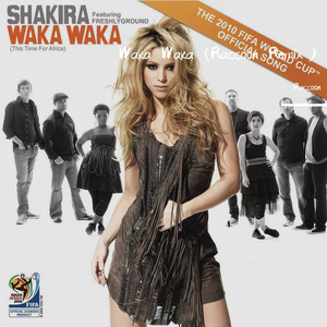 Waka Waka (Raccoon Remix)