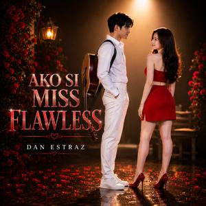 Ako Si Miss Flawless