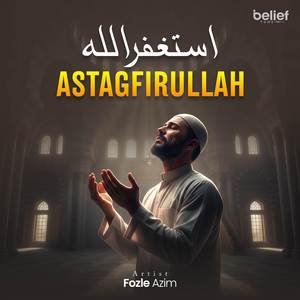 Astagfirullah